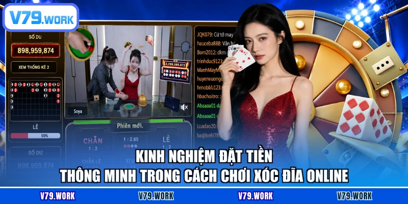 Kinh nghiệm đặt tiền thông minh trong cách chơi xóc đĩa online