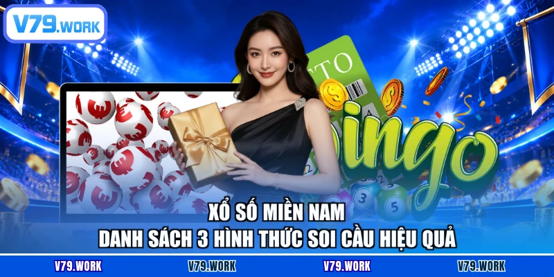 Xổ Số Miền Nam - Danh Sách 3 Hình Thức Soi Cầu Hiệu Quả